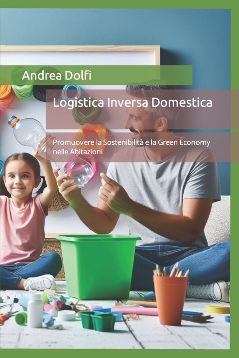 Książka Logistica Inversa Domestica Andrea Dolfi