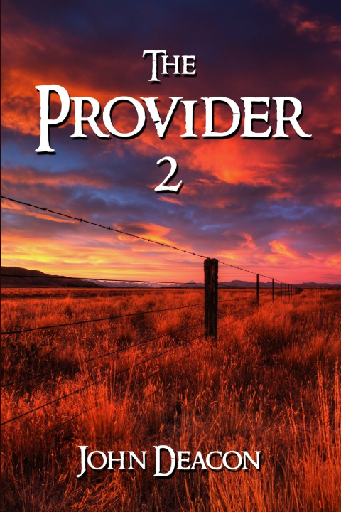 Book The Provider 2 John Deacon