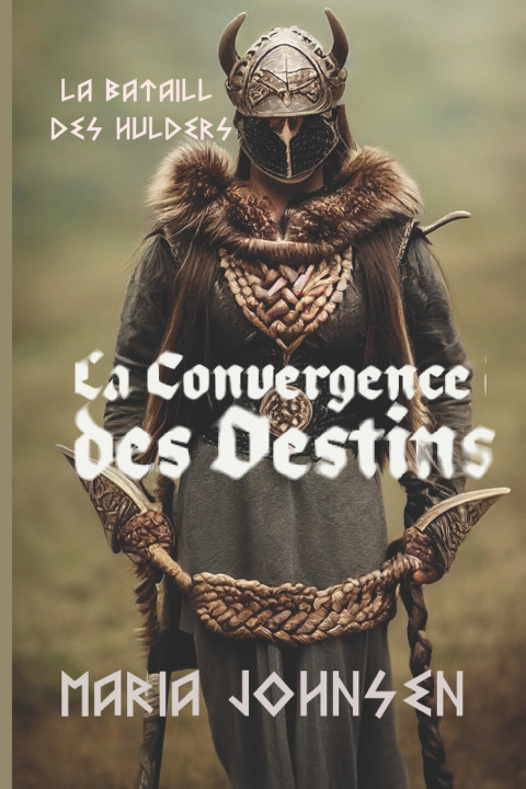 Kniha La Bataille des Hulders Maria Johnsen