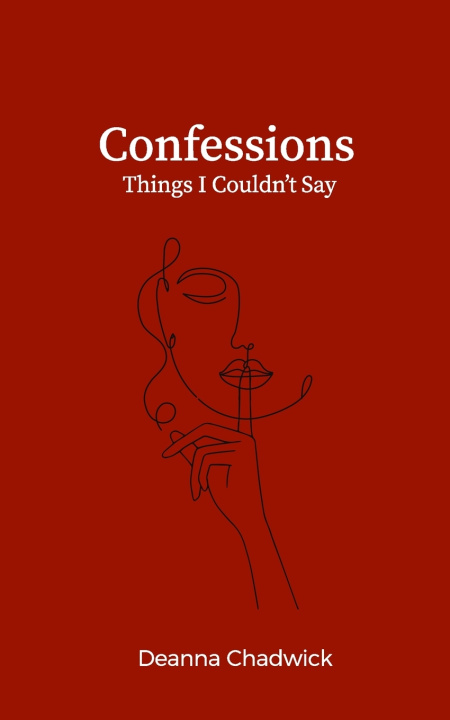 Kniha Confessions Deanna Chadwick
