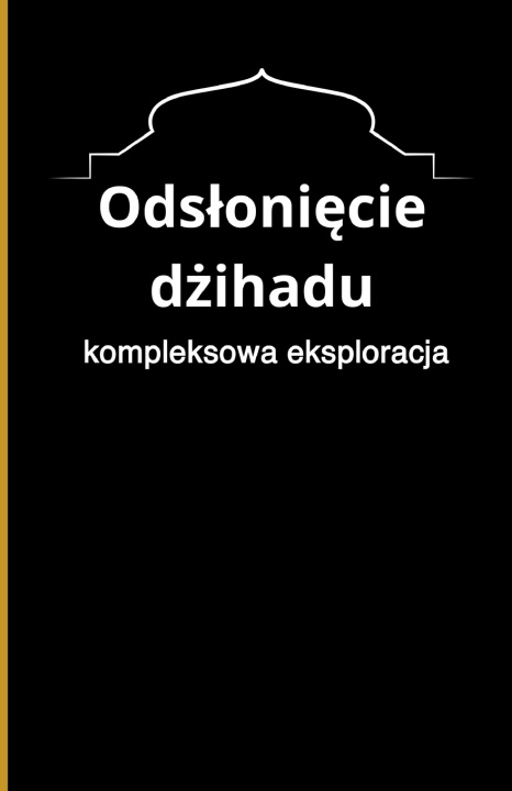 Buch Odsłonięcie dżihadu Bah Slama