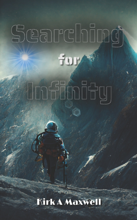 Książka Searching for Infinity Kirk Maxwell