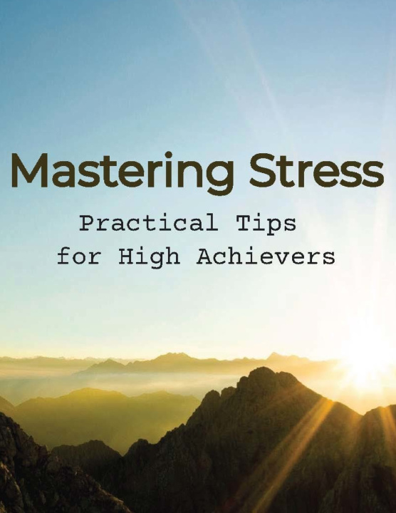 Kniha Mastering Stress Rosey Press