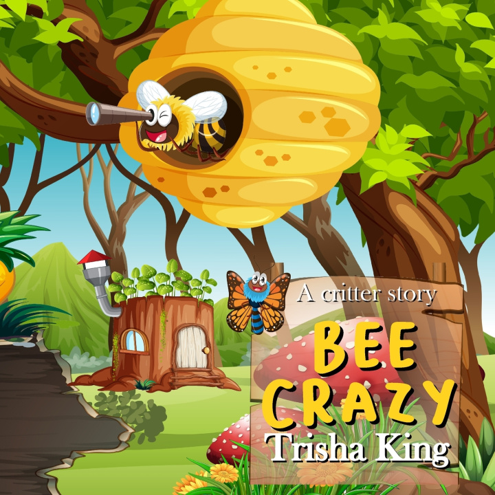 Kniha Bee Crazy Trisha King