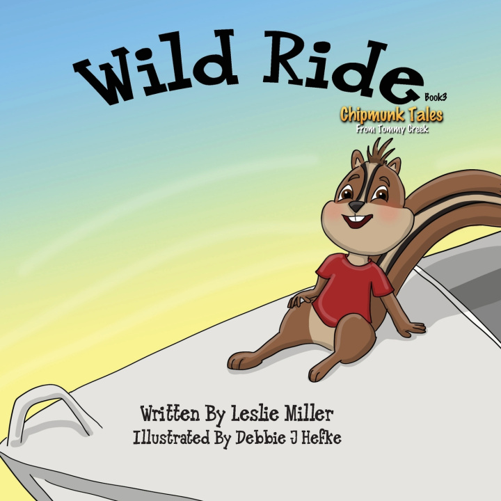 Knjiga Wild Ride Leslie Miller