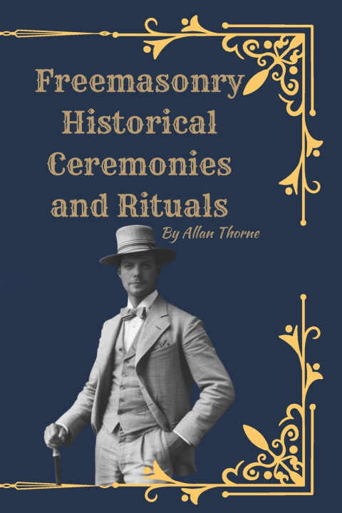 Knjiga Freemasonry Allan Thorne