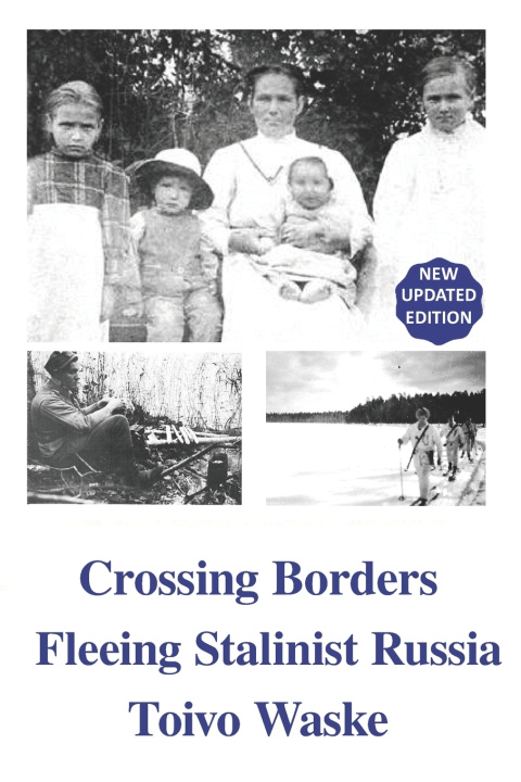 Kniha CROSSING BORDERS Toivo Waske
