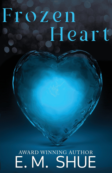Knjiga Frozen Heart E.M. Shue