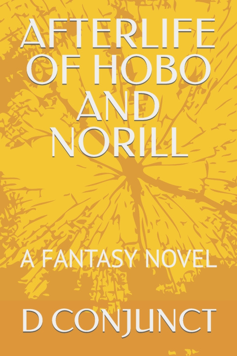 Kniha AFTERLIFE OF HOBO AND NORILL D CONJUNCT