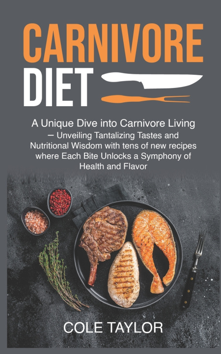 Boek CARNIVORE DIET TAYLOR COLE
