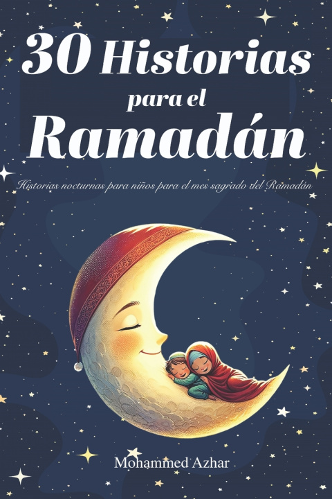 Książka 30 Historias para el Ramadán Mohammed Azhar