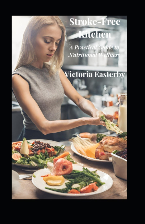 Kniha Stroke-Free Kitchen Victoria Easterby