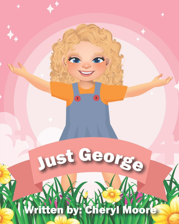 Książka Just George Cheryl Moore
