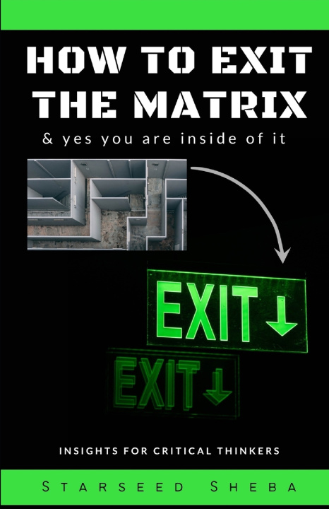 Książka How to exit the matrix Starseed Sheba