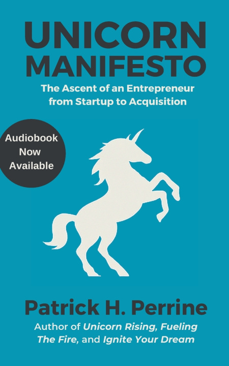 Kniha Unicorn Manifesto Patrick H. Perrine