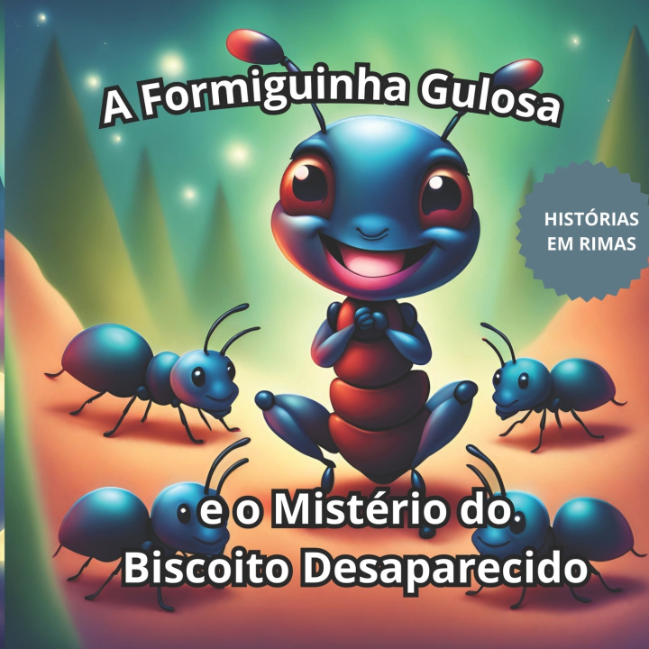 Książka A Formiguinha Gulosa Dayvson Medeiros
