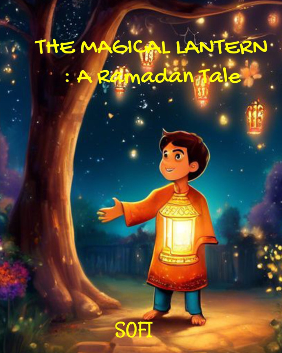 Książka The Magical Lantern Sofi F
