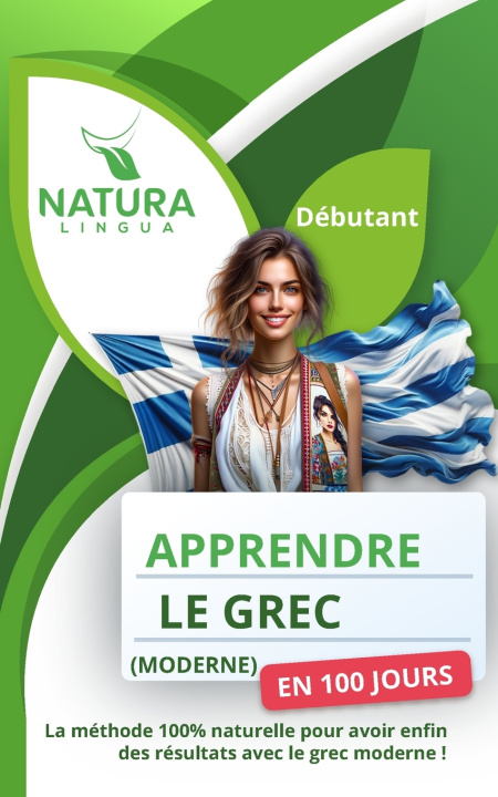 Kniha Apprendre le Grec Moderne en 100 Jours Natura Lingua
