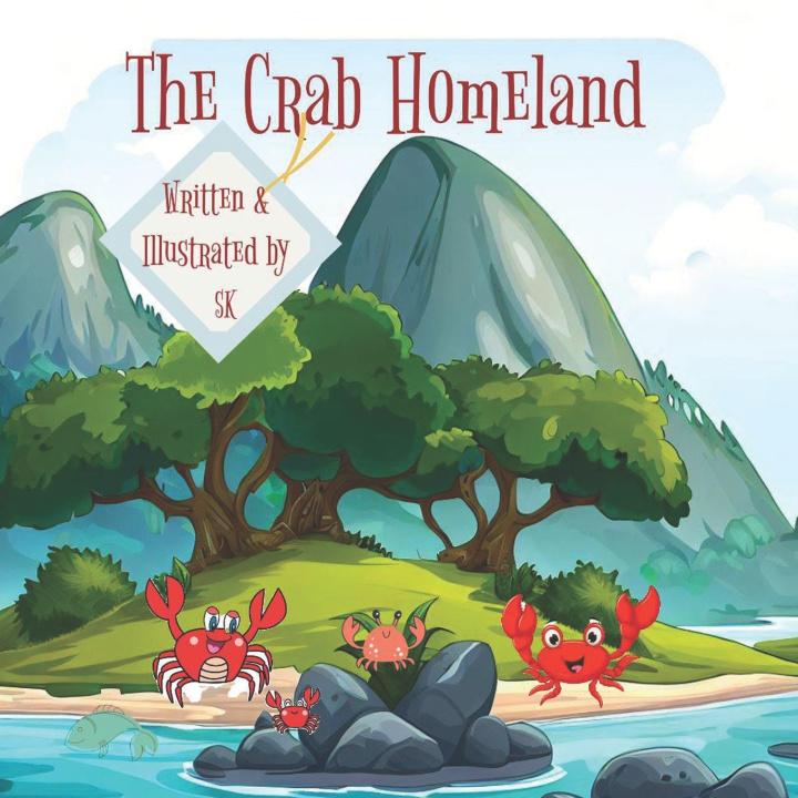 Książka The Crab Homeland SUNIL KUMAR