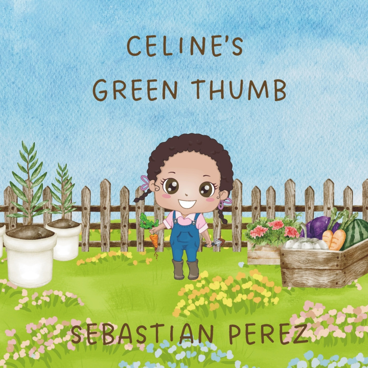 Książka Celine's Green Thumb Sebastian Perez