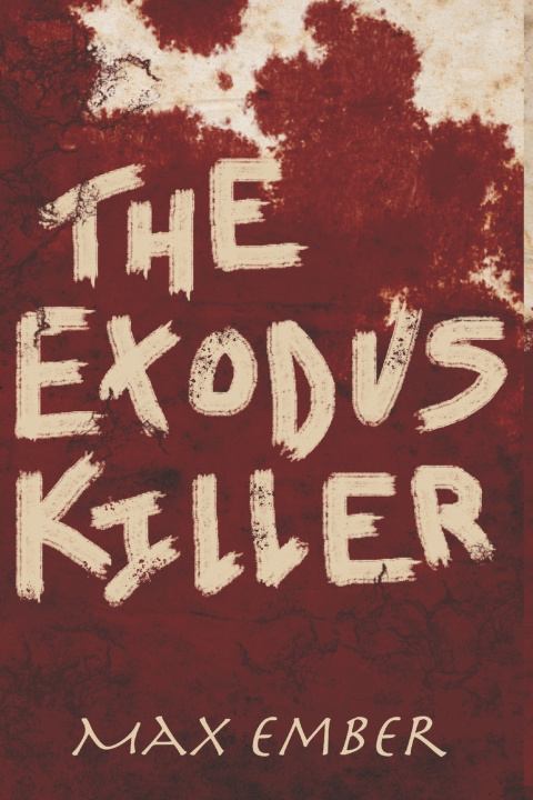 Książka The Exodus Killer Max Ember