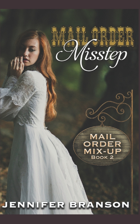 Knjiga Mail Order Misstep Jennifer Branson