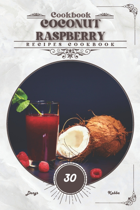 Kniha Coconut Raspberry Denys Kabba