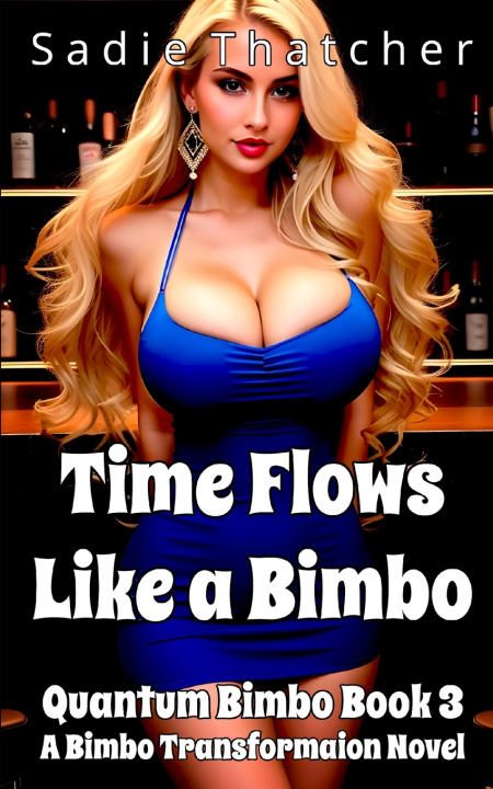 Książka Time Flows Like a Bimbo Sadie Thatcher