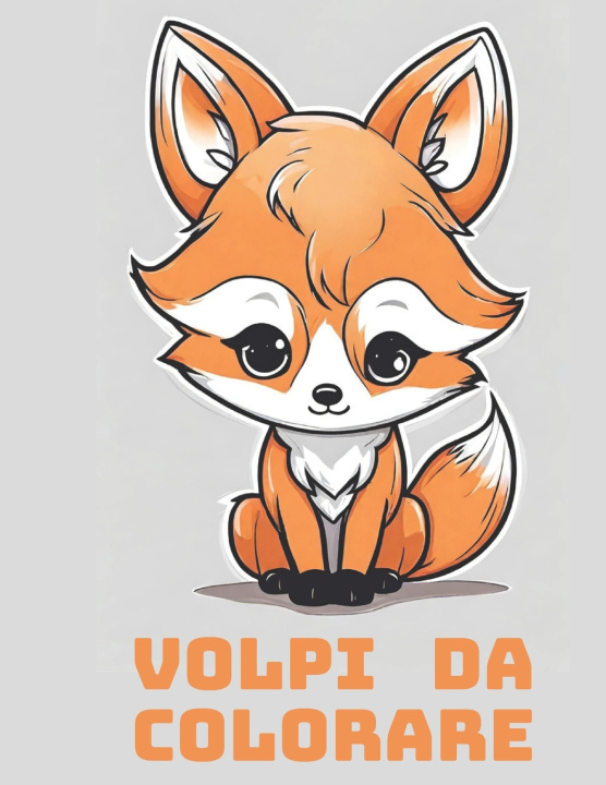Knjiga VOLPI DA COLORARE Paolo Omiccioli