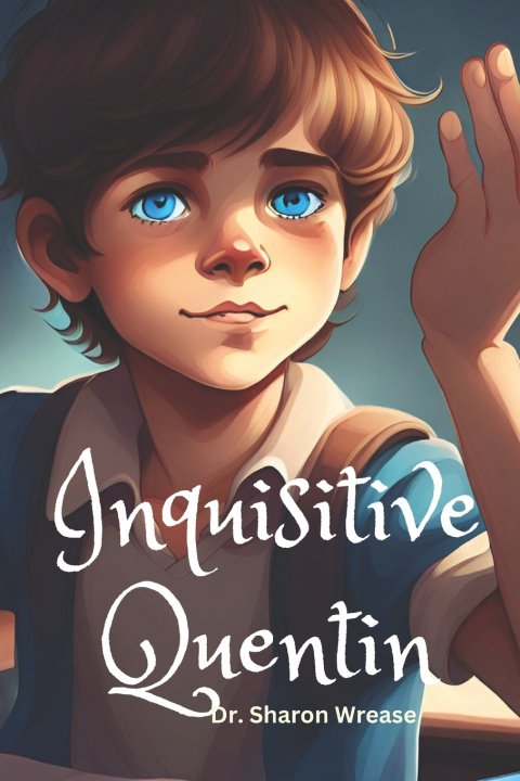 Książka Inquisitive Quentin Sharon Wrease