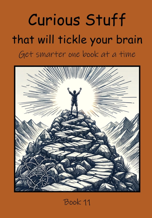 Knjiga Curious Stuff that will Tickle your Brain C. Mahoney