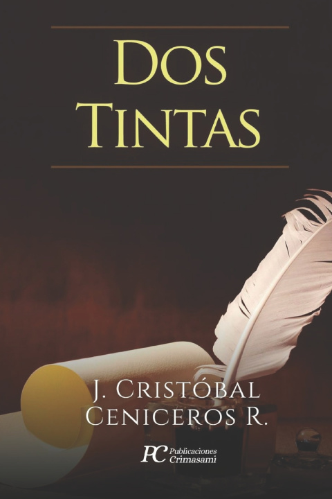 Książka Dos Tintas Jesús Cristóbal Ceniceros Rangel