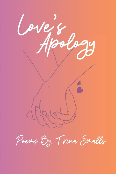 Książka Love's Apology Trina Smalls