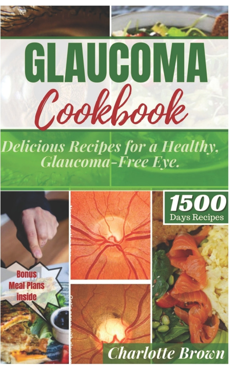 Kniha GLAUCOMA COOKBOOK Charlotte Brown