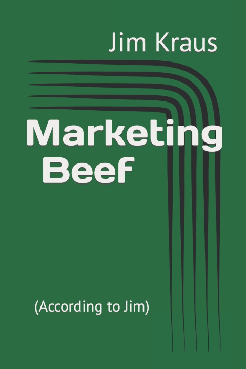 Książka Marketing Beef Jim Kraus