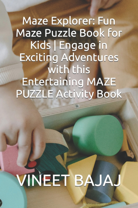 Kniha Maze Explorer VINEET BAJAJ