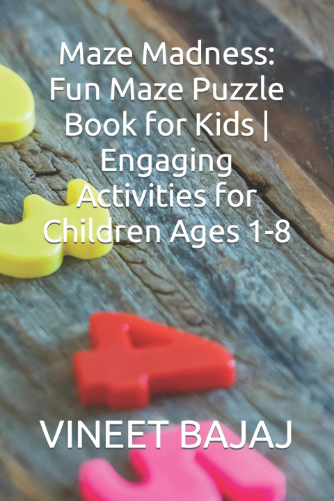 Kniha Maze Madness VINEET BAJAJ