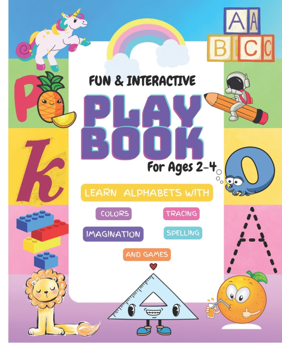 Kniha Play Book - Fun & Interactive Inkwork Imaginations