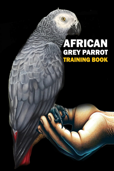 Kniha African Grey Parrot training Book Azize Abakar