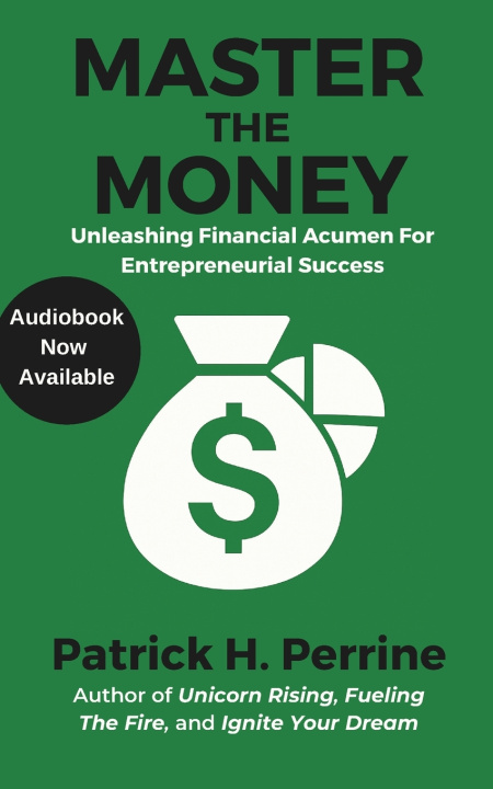 Knjiga Master the Money Patrick H. Perrine