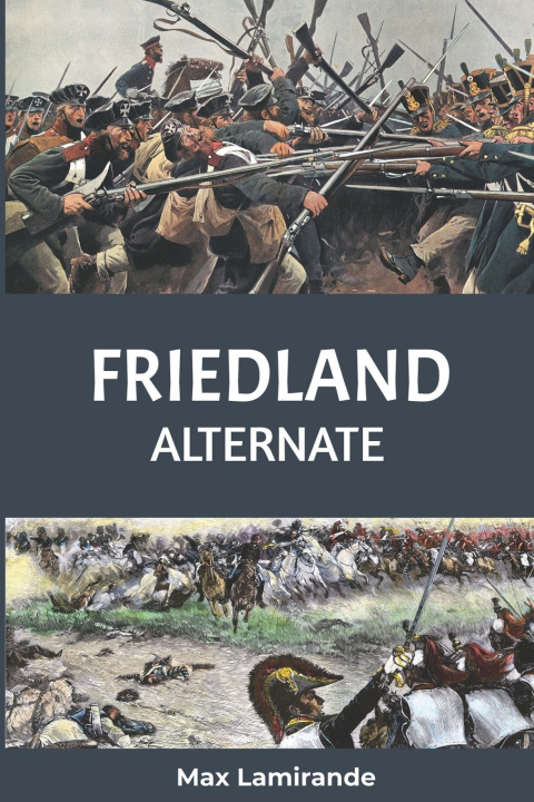 Książka Friedland Alternate Max Lamirande