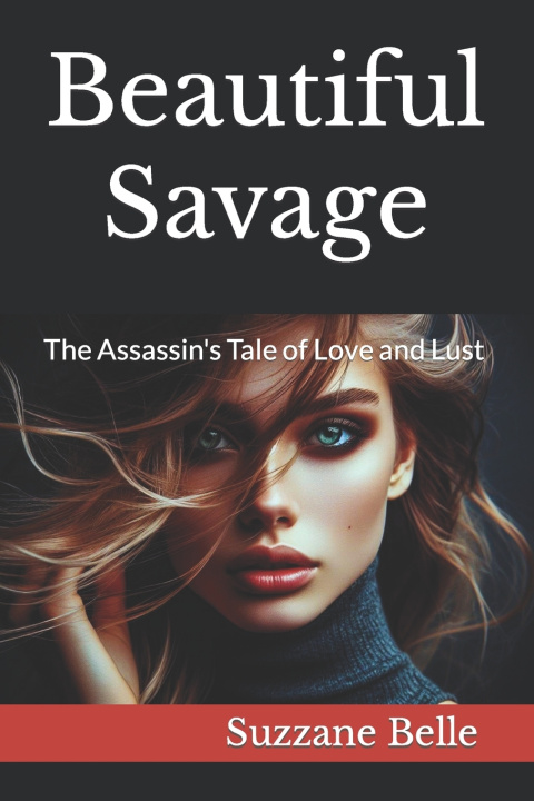 Kniha Beautiful Savage Suzzane Belle