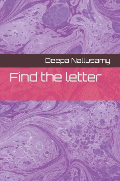 Knjiga Find the letter Deepa Nallusamy