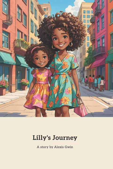 Kniha Lilly's Journey Alexis Gwin