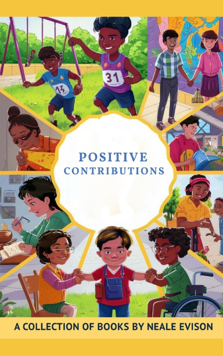 Kniha Positive Contributions Neale Evison