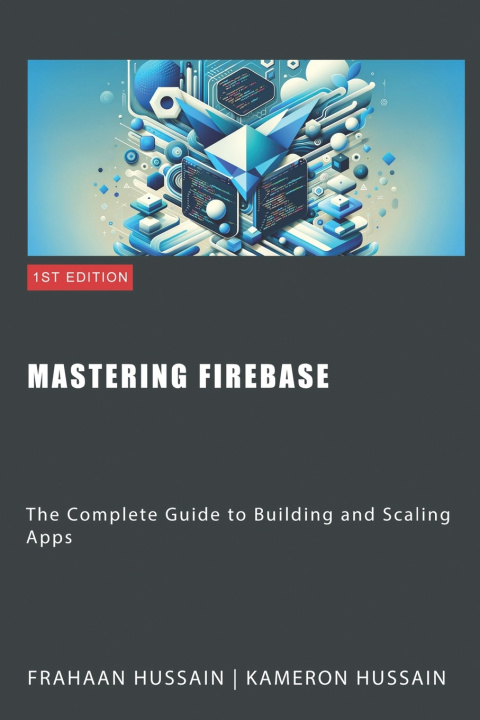 Kniha Mastering Firebase Frahaan Hussain