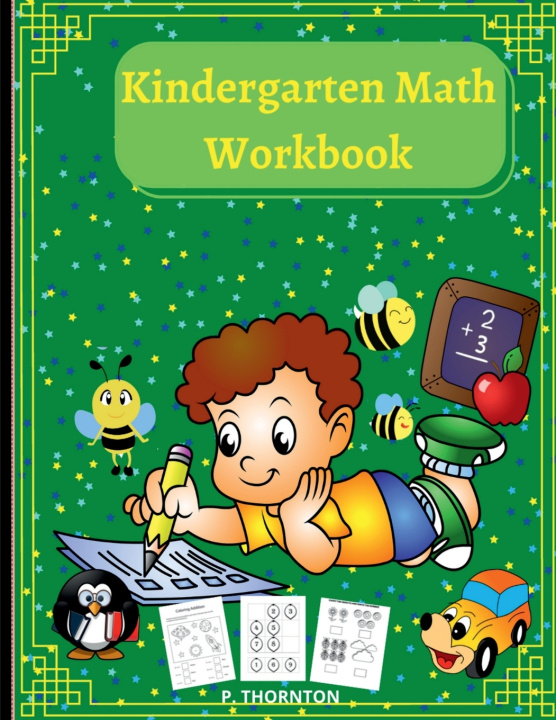 Książka Kindergarten Math Workbook P. Thorton