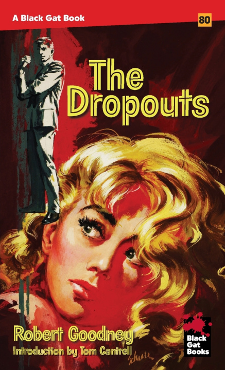 Knjiga The Dropouts Robert Goodney