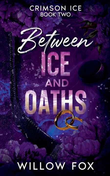 Kniha Between Ice and Oaths Willow Fox