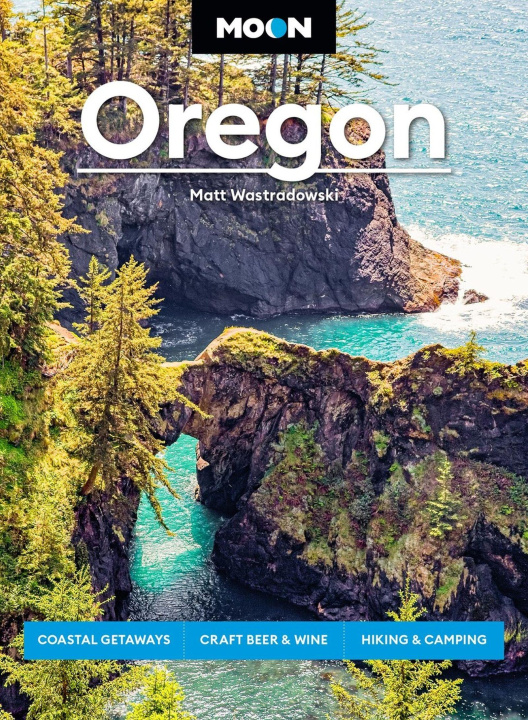 Książka Moon Oregon Moon Travel Guides